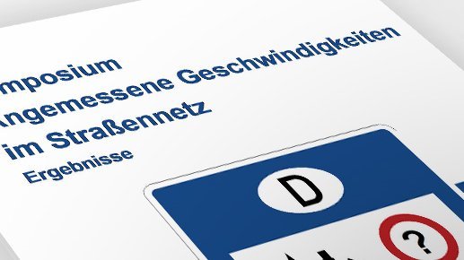 Ergebnisse des Symposiums „Angemessene Geschwindigkeiten im Straßennetz“